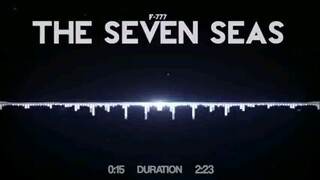 The seven seas [Music]