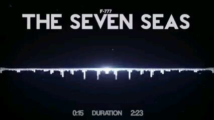 The seven seas [Music]