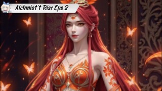The Alchmist't Rise episode 2