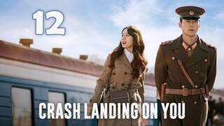 Crash Landing on You (2019) - Episode 12 [English Subtitles]