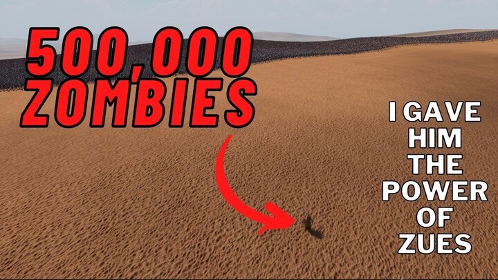 500,000 zombies vs zues : Ultimate Epic Battle Simulator 2