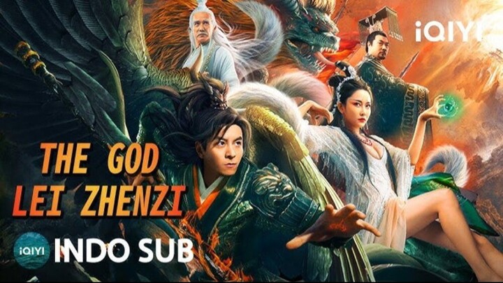 The God Lei Zhen Zi (2024) - SUB INDO