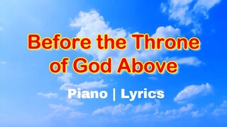 Before the Throne of God Above | Piano | Accompaniment | Minus One