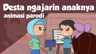 ANIMASI PARODI LUCU - DESTA NGAJARIN ANAKANYA