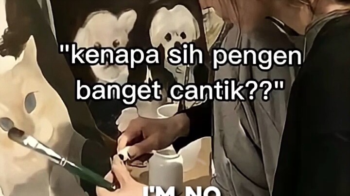 Iya, cantik segala nya