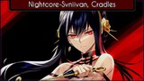 Nightcore - Cradles_Svniivan, Edwince & Veronica Bravo - (music bagus untuk telinga) #12