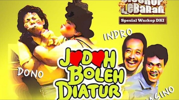 WARKOP DKI : JODOH BOLEH DI ATUR (1988) || FILM JADUL INDONESIA