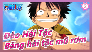 [Đảo Hải Tặc/Mashup] Khoảnh khắc bang hải tặc mũ rơm vượt qua chính bản thân mình_2