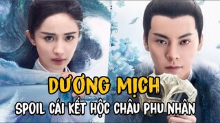 Dương Mịch spoil cái kết của Hộc Châu Phu Nhân, nên duyên với Cung Tuấn trong “Kiều Tàng”?