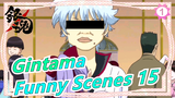 [Gintama] Funny Scenes 15_1
