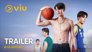 [TRAILER] The Rebound | Meen Nichakoon, Ping Krittanun | Viu