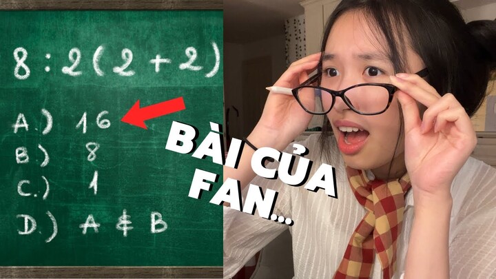 LÀM BÀI TẬP GIÙM FAN?!