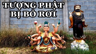 Tượng Phật Bị Bỏ Rơi | Nên Làm Gì Đây?