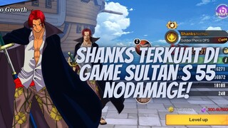 SHANKS TERKUAT DI GAME SULTAN TOP 1 S 55 NODAMAGE - NEW WORLD VIRGOUR VOYAGE