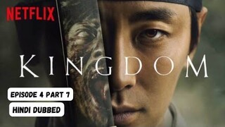 Kingdom | Episode 4 Part 7 | Hindi Dubbed