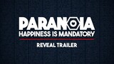 Paranoia: Happiness is Mandatory | Welcome to Alpha Complex