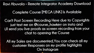 Ravi Abuvala Course Remote Integrator Academy Download