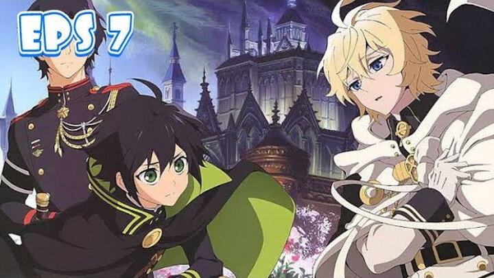 Owari no Seraph Season 2 Eps.7 Sub Indonesia