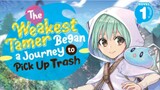 The weakest tamer began a journey to pick up trash episode 6 Eng dub hd