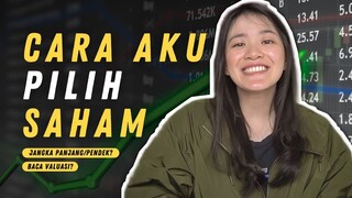 CARA AKU PILIH SAHAM (Edisi 2021) | #GHIBAHINSAHAM