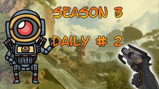 Season 3 daily #2 ▐ Apex Legends ▐ Sadyang Talunan