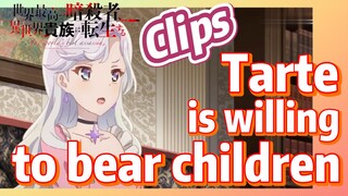 [Reincarnated Assassin]Clips | Tarte is willing to bear children