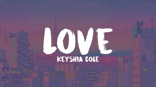 Love_by_ Keyshia Cole (LYRICS)