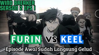 Episode 1 Langsung Gelud Pokoknya!