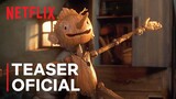 PINÓQUIO POR GUILLERMO DEL TORO | Trailer teaser oficial | Netflix