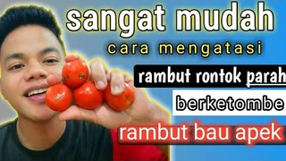 cara mengatasi rambut rontok parah dan ketombe [dengan mudah]