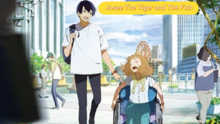 Josee The Tiger and The Fish