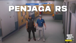 24 JAM DIRUMAH SAKIT - GTA 5 Roleplay #199