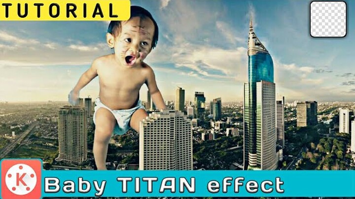 TUTORIAL ATTACK ON Baby TITAN effect |● KINEMASTER