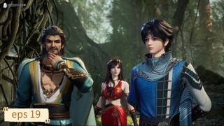 The Divine Emperor Of Destiny eps 19 Sub Indo