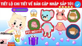 Tiết Lộ Chi Tiết Về Bản Cập Nhập Mới Sắp Tới - Play Together