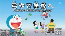 Doraemon - Pergi Ke sekolah Dengan Busur (Sub Indo)