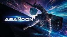 THE ABANDON (2024) MOVIE | HD 1080P | SCI-FI/THRILLER