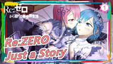 [Re:ZERO/MAD] Just a Story_1