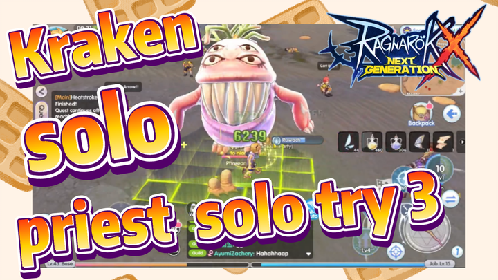 Kraken solo priest solo try 3 | Ragnarok X: Next Generation