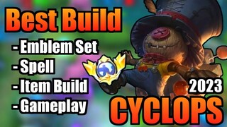 CYCLOPS BEST BUILD 2023 | TOP 1 GLOBAL CYCLOPS BUILD | CYCLOPS - MOBILE LEGENDS | MLBB | PART 2