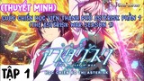 (Thuyết Minh) Tập 1 Cuộc chiến học viện chuyên nghành TP.HCM Asterisk phần 1 (The Asterisk War season 1)