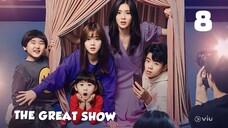 The Great Show (Tagalog) Episode 8 2019 720P