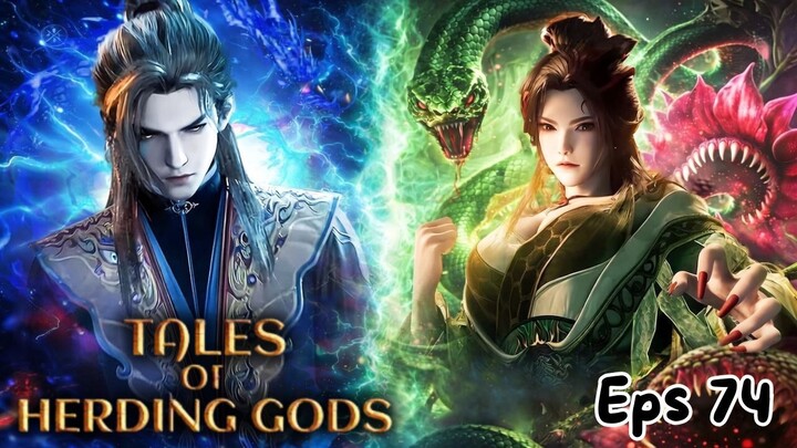Tales of Herding Gods Episode 74 Sub Indo - Qin Mu Jadi Yinghuo Star Lord