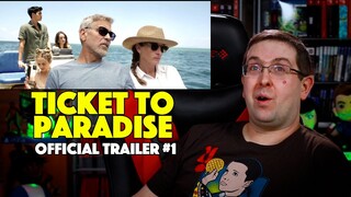REACTION! Ticket to Paradise Trailer #1 - George Clooney Movie 2022