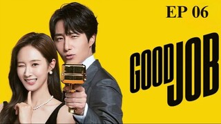 Good Job EP 06 (Sub Indonesia)