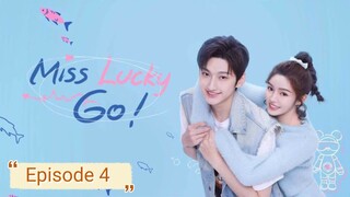 Miss Lucky Go 🇨🇳 2023 EP 4