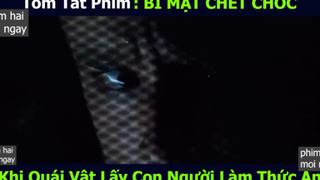 bí mật chết chóc p1 #phimhaimoingay