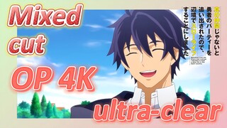 Mix cut | 4K ultra-clear OP