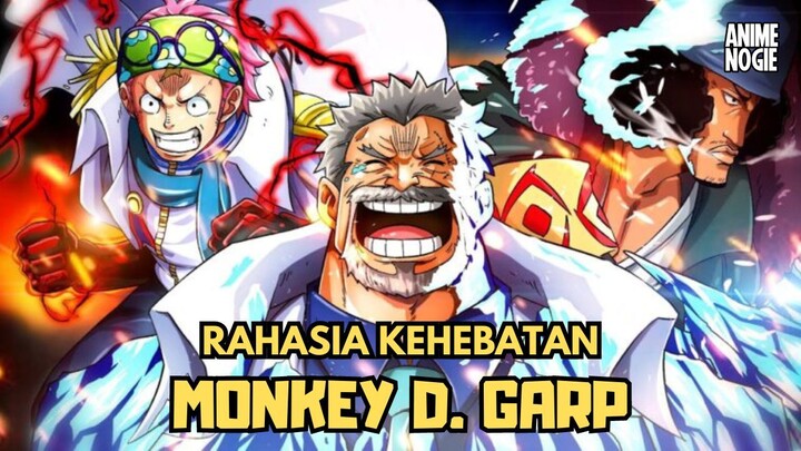 RAHASIA KEHEBATAN GARP SANG PAHLAWAN LEGENDARIS MARINE DI ANIME ONE PIECE