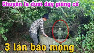 3 Lần Báo Mộng Sư Phụ @Săn Bắt Ẩm Thực Vùng Cao Cùng Team Lặn Xuống Đáy Giếng Phát Hiện Kinh Hoàng